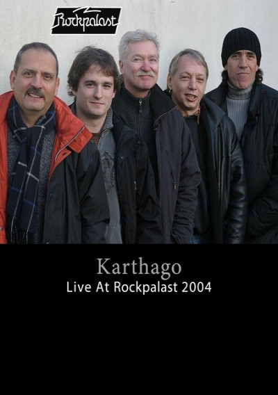 CD Karthago - LIVE AT ROCKPALAST 2004