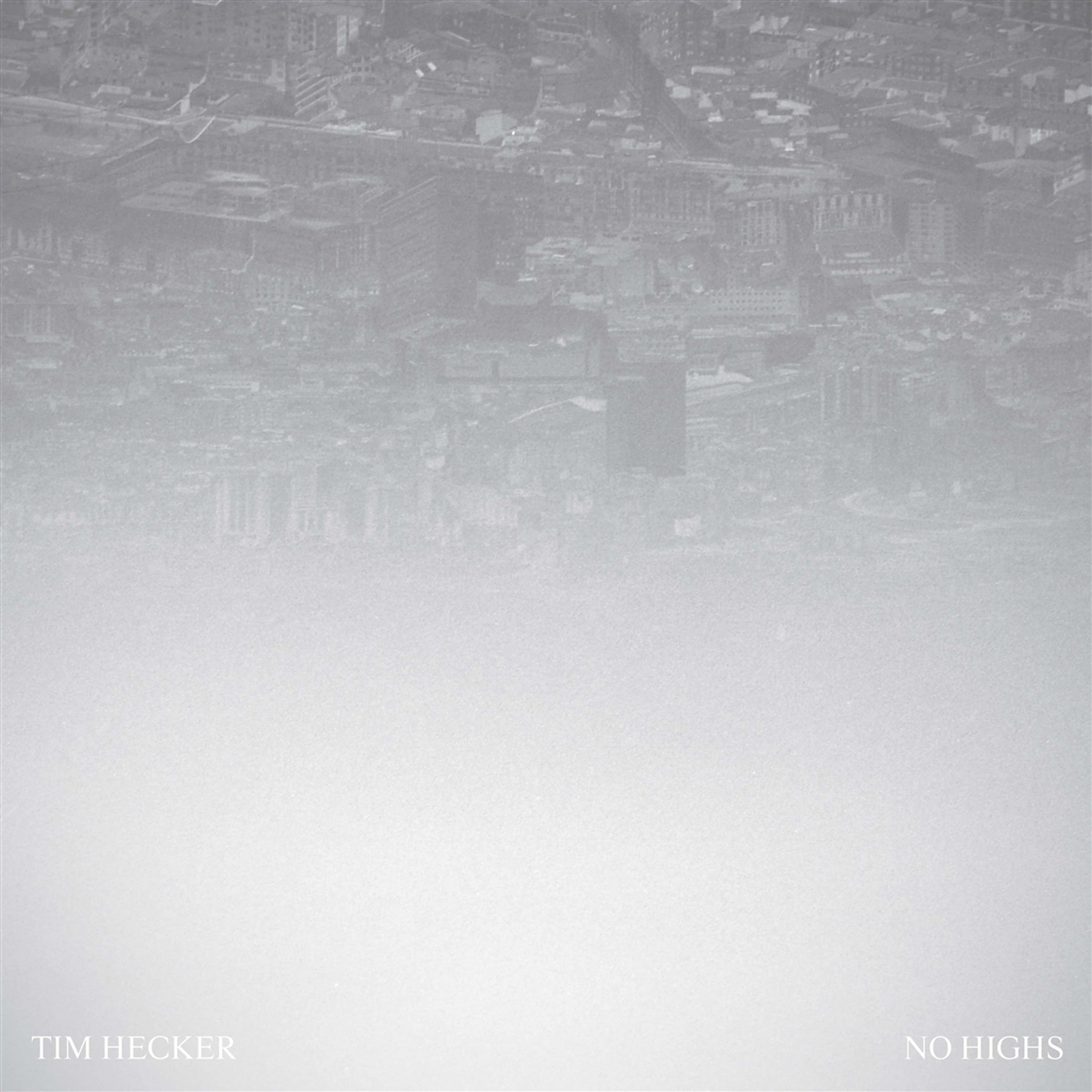 CD Tim Hecker - NO HIGHS