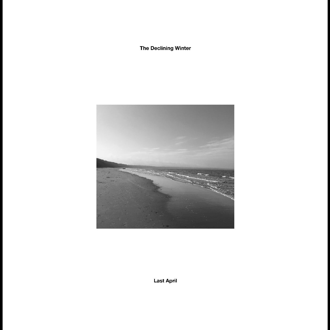 Vinyl The Declining Winter - LAST APRIL