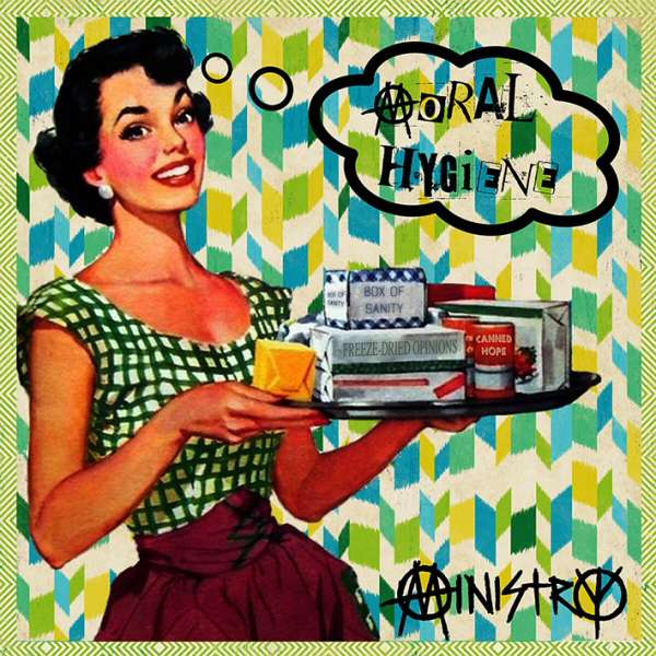 Vinyl Ministry - MORAL HYGIENE