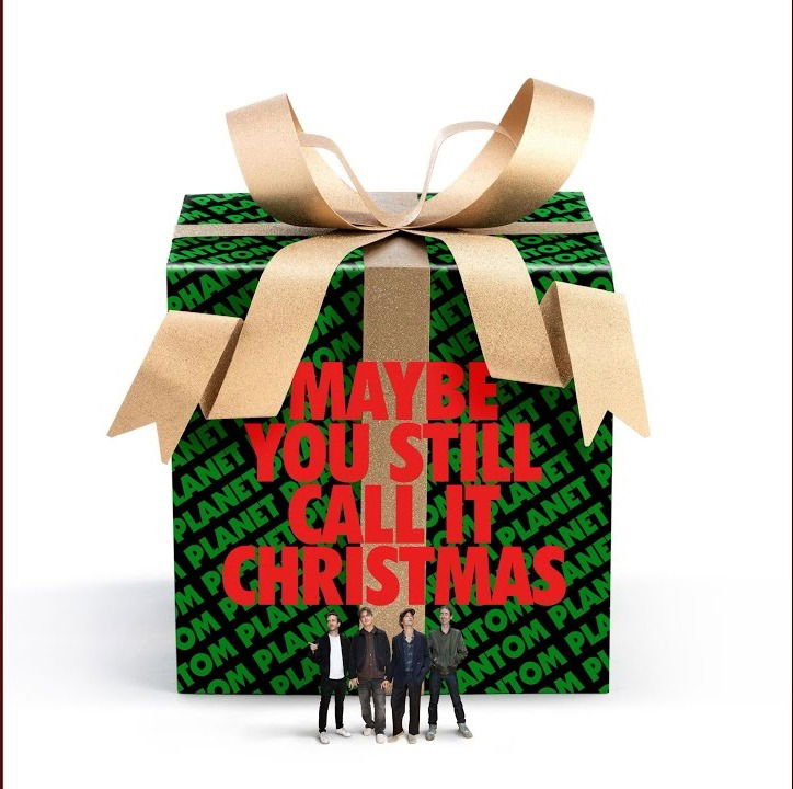 Vinyl Phantom Planet - MAYBE YOU STILL CALL IT CHRISTMAS
