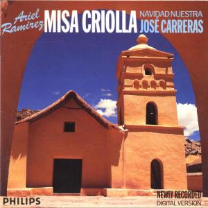 CD - CARRERAS/SANCHEZ/AJ. - MISA CRIOLLA