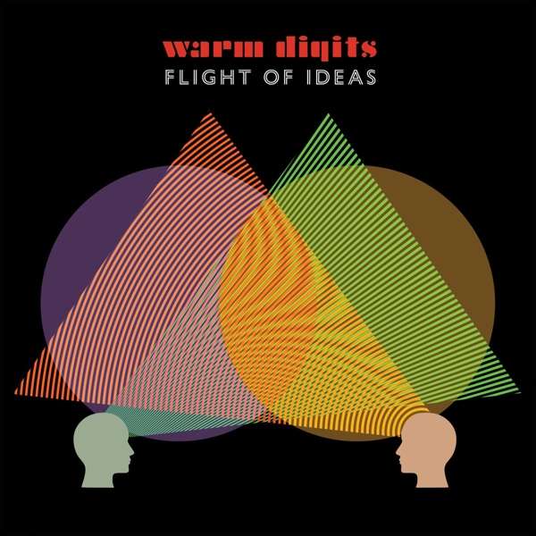 CD Warm Digits - FLIGHT OF IDEAS