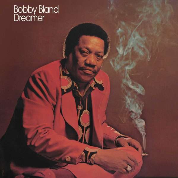 Vinyl Bobby "Blue" Bland - DREAMER