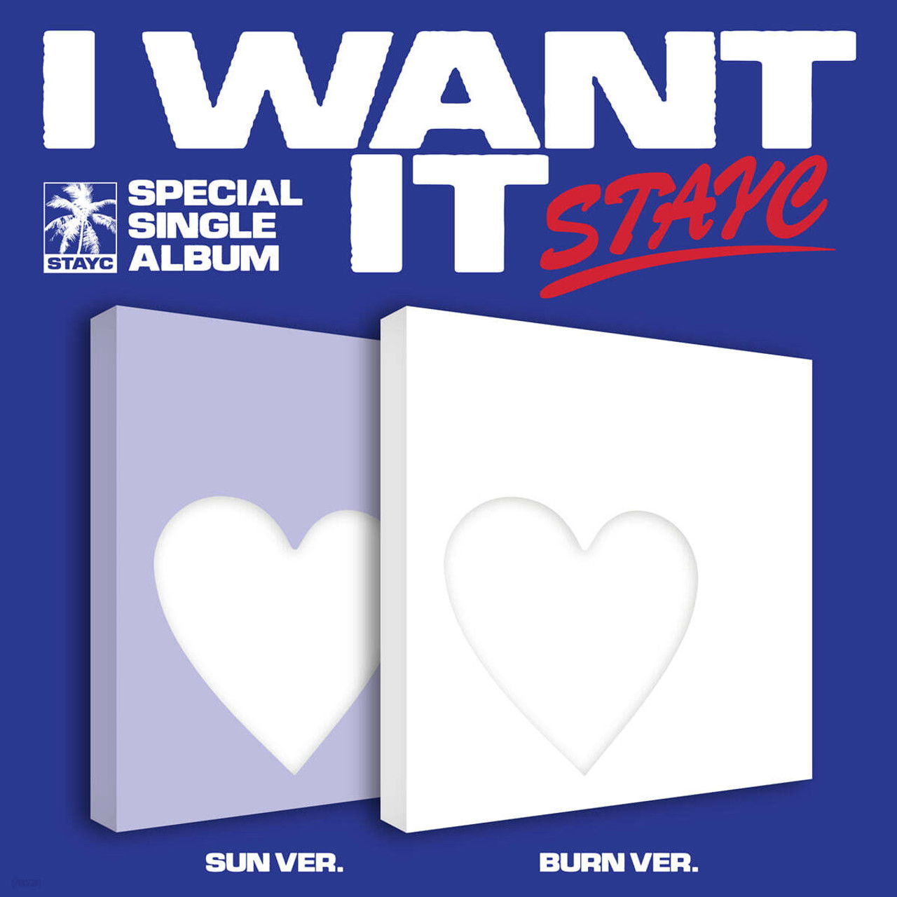 CD STAYC - I Want It