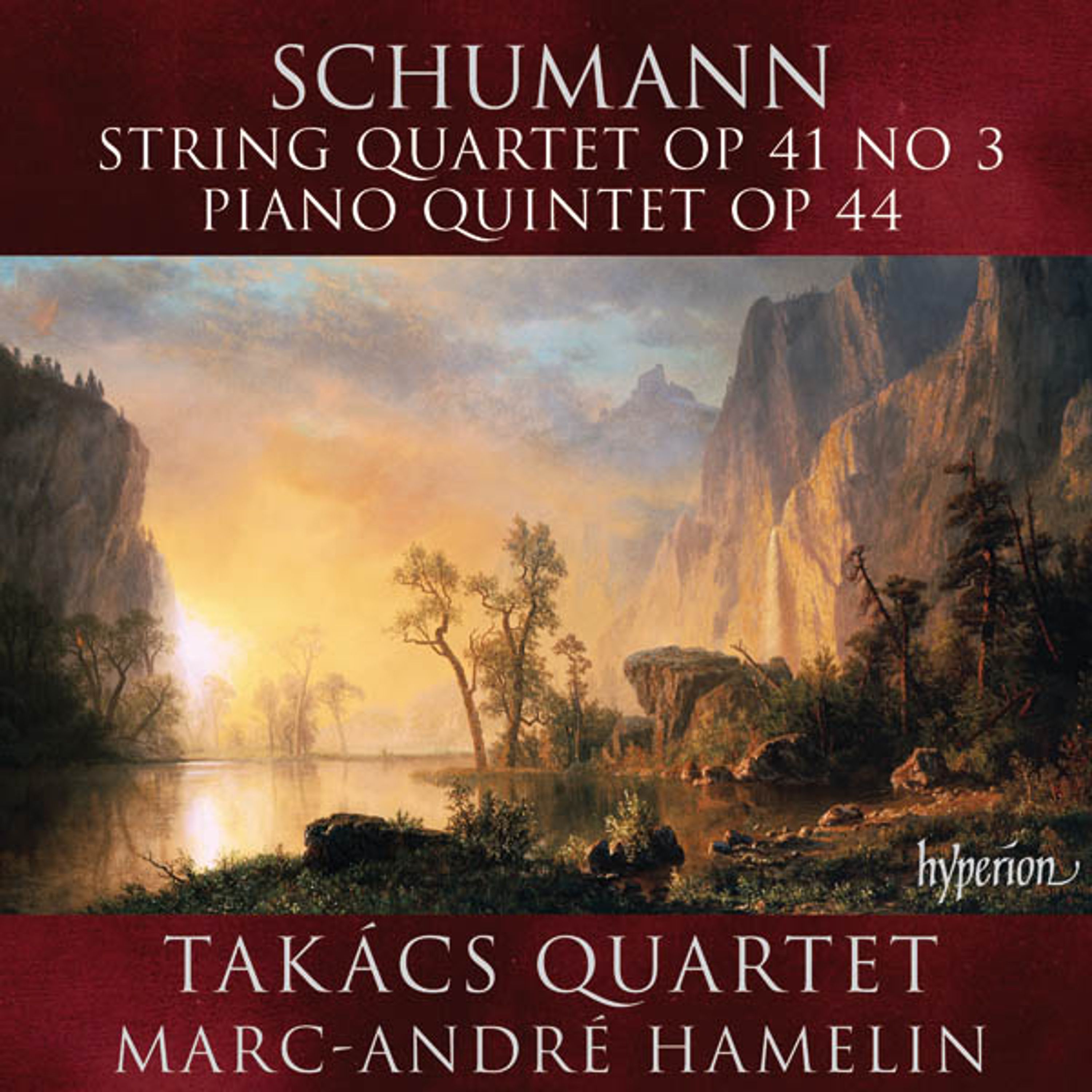 CD Takács Quartet - SCHUMANN: PIANO QUINTET; STRING QUARTET NO. 3