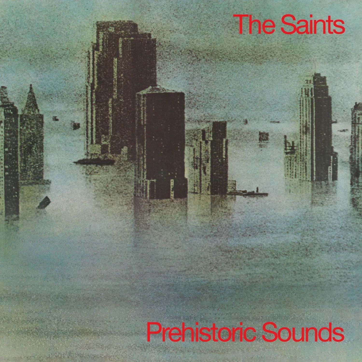Vinyl The Saints - PREHISTORIC SOUNDS