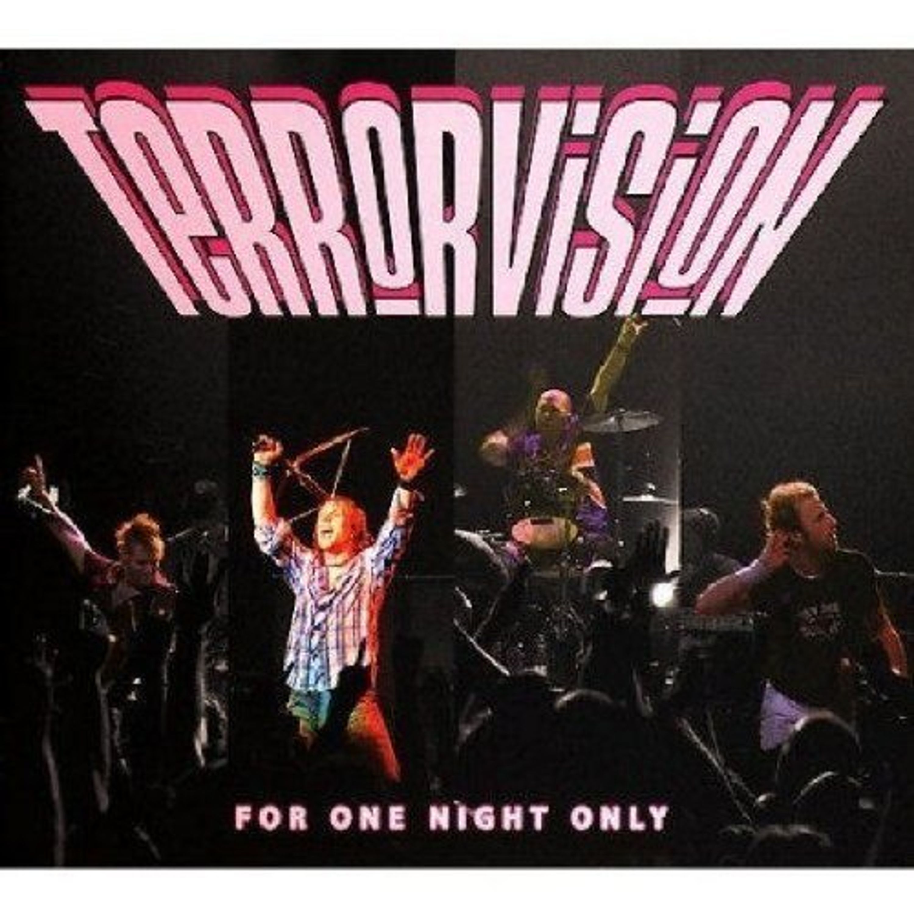 CD Terrorvision - FOR ONE NIGHT ONLY
