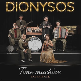 CD Dionysos - Time Machine Experience
