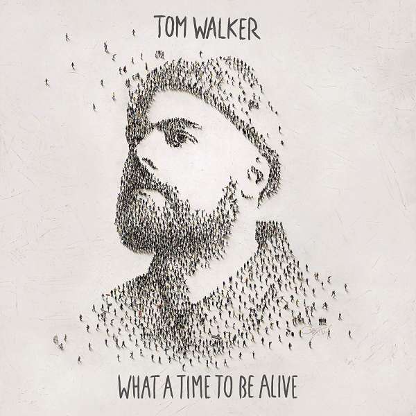 Vinyl Tom Walker - What a Time To Be Alive