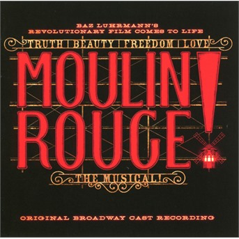 CD David Yazbek - Moulin Rouge! the Musical (Original Broadway Cast Recording)