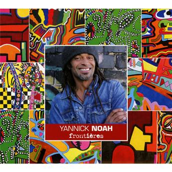 CD Yannick Noah - Frontières