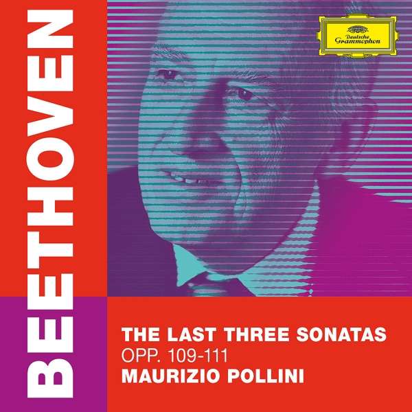 CD Maurizio Pollini - The Last Three Sonatas Opp. 109-111