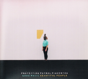 CD Protection Patrol Pinkerton - GOOD MUSIC BEAUTIFUL PEOPLE