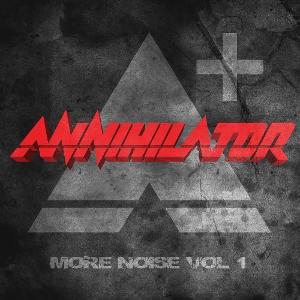 CD Annihilator - More Noise Vol. 1