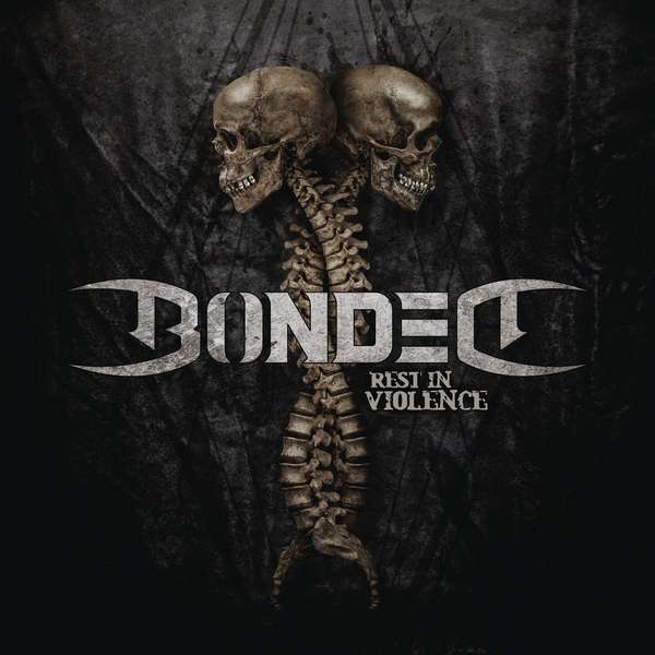 Vinyl Bonded - Rest In Violence