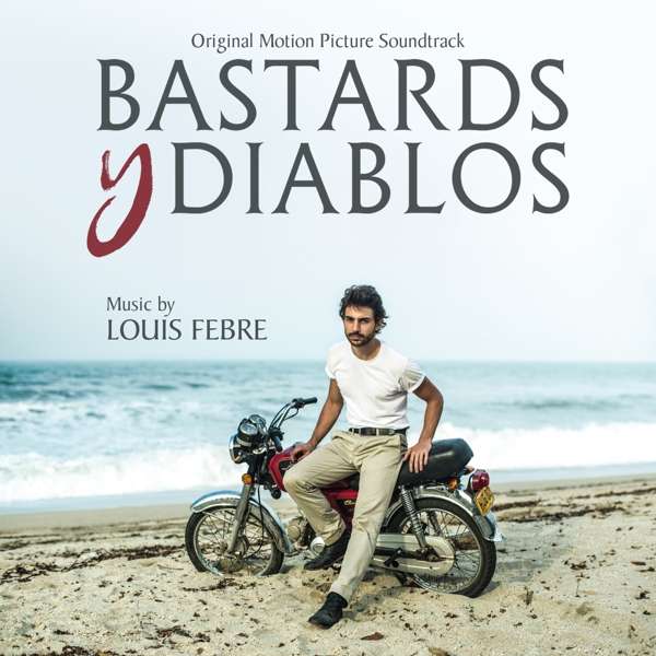 CD OST - BASTARDS Y DIABLOS: ORIGINAL MOTION PICTURE SOUNDTRACK