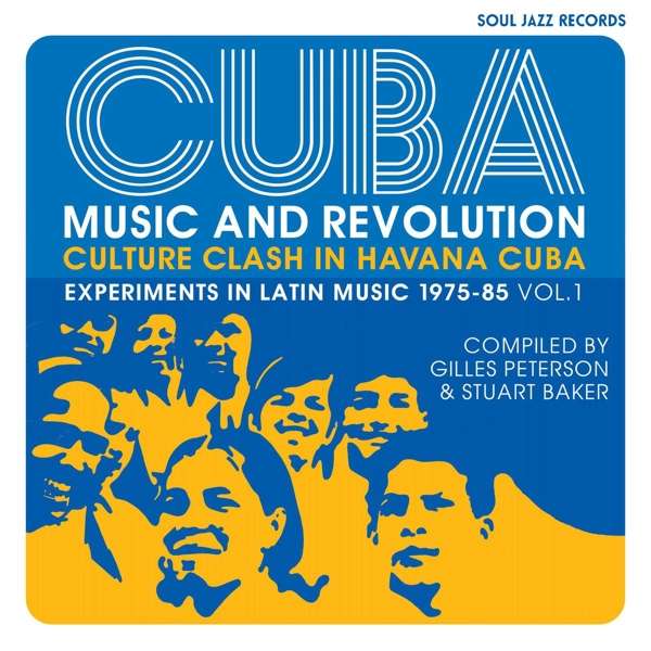 CD Rôzni umelci - Cuba: Music and Revolution: Culture Clash In Havana: Experiments In Latin Music 1975-85 Vol. 1