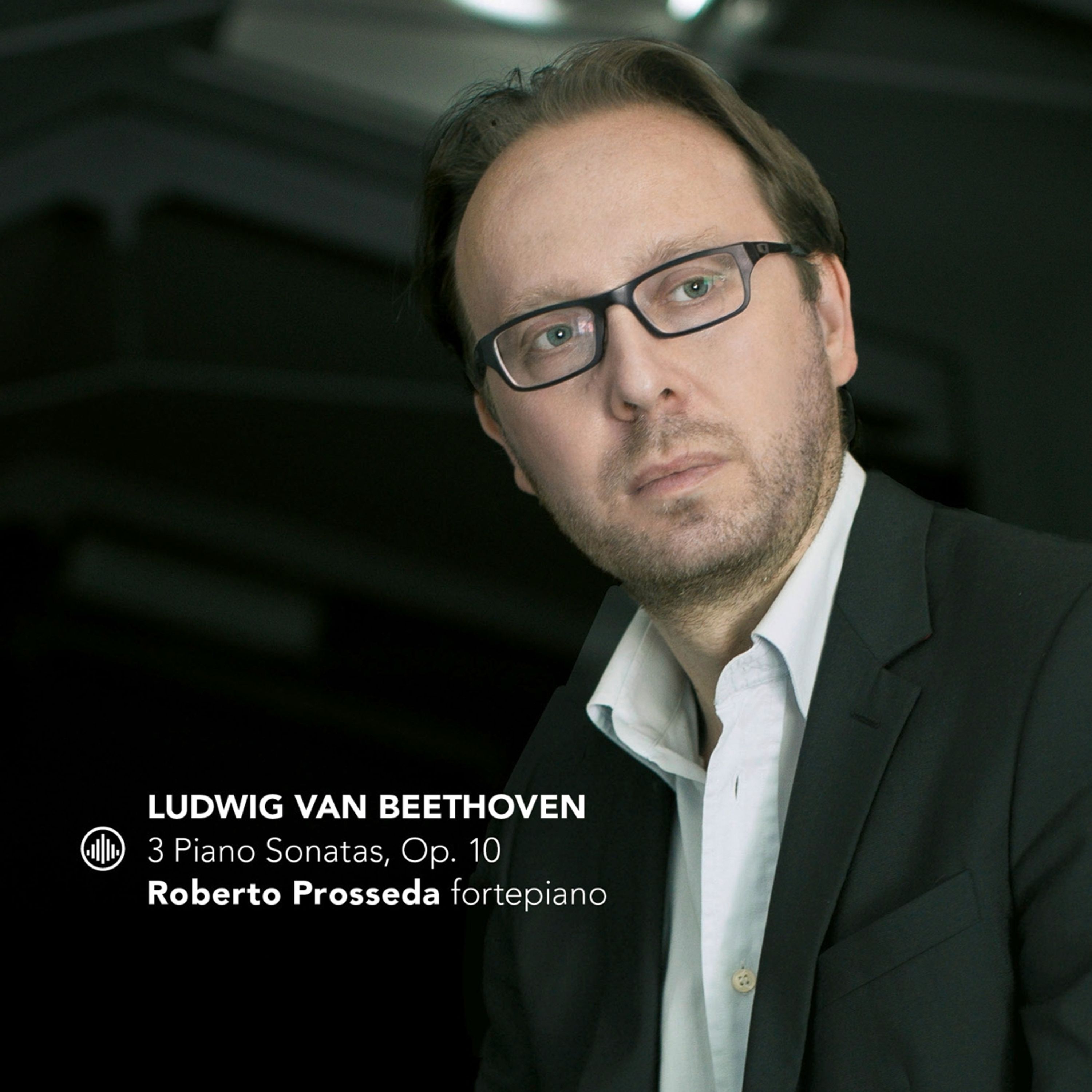 CD Roberto Prosseda - LUDWIG VAN BEETHOVEN: 3 PIANO SONATAS OP. 10