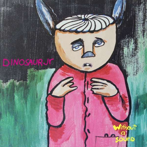 CD Dinosaur Jr. - WITHOUT A SOUND
