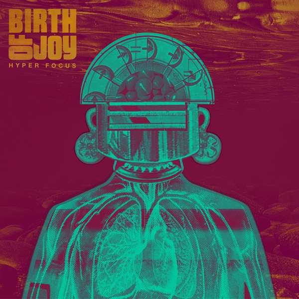 CD Birth of Joy - HYPER FOCUS