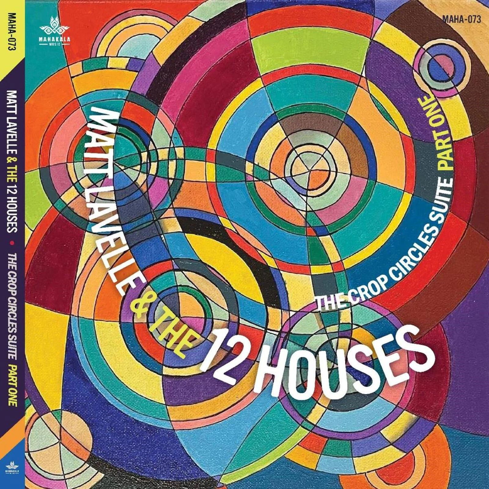 CD Matt Lavelle - CROP CIRCLE SUITE - PART ONE