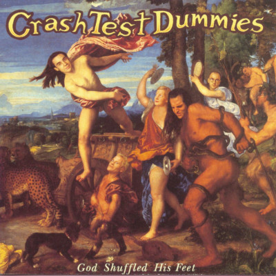 Vinyl Crash Test Dummies - God Shuffled His Feet