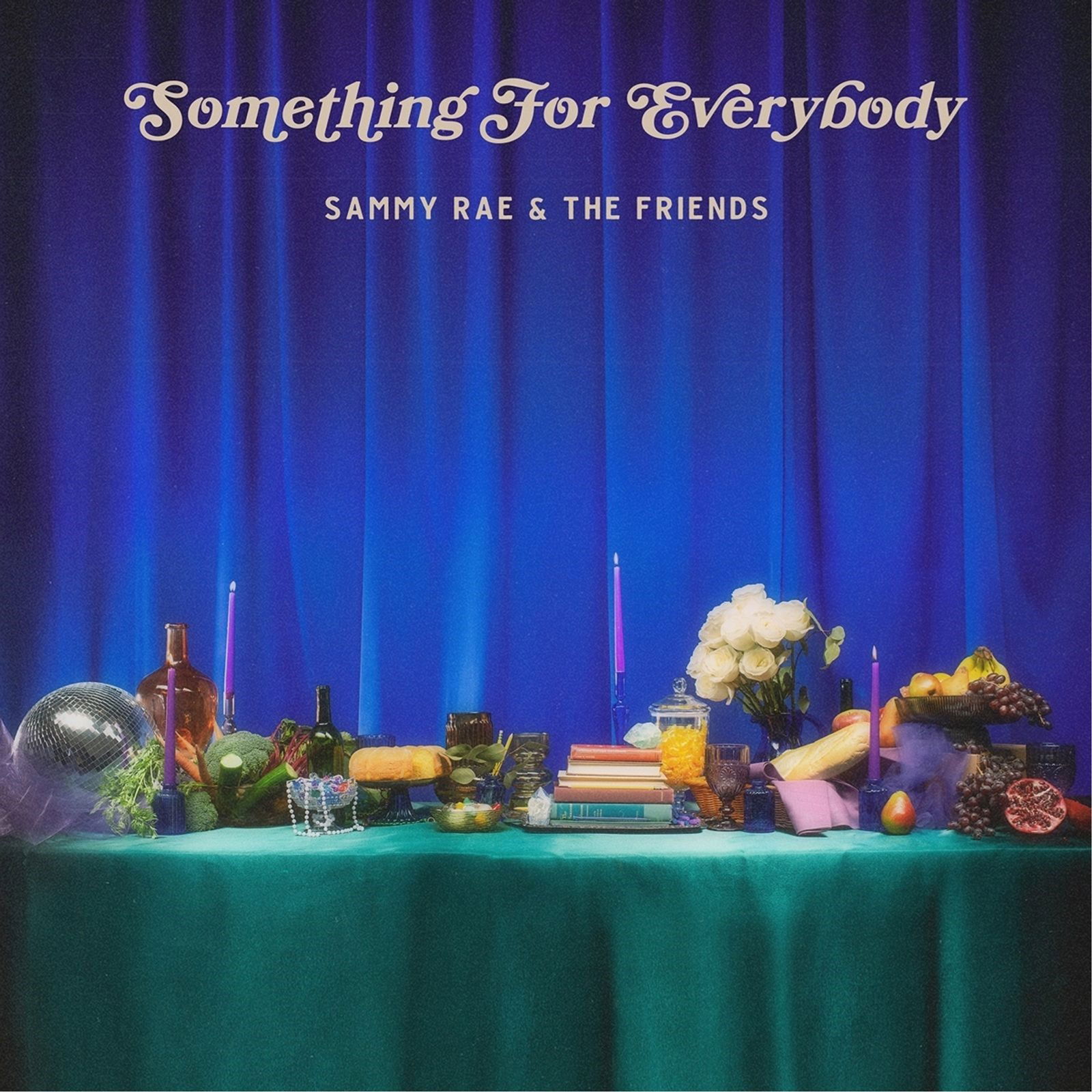 Vinyl Sammy Rae & The Friends - SOMETHING FOR EVERYBODY