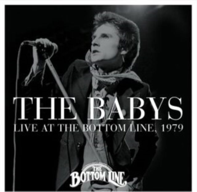 CD The Babys - LIVE AT THE BOTTOM LINE, 1979