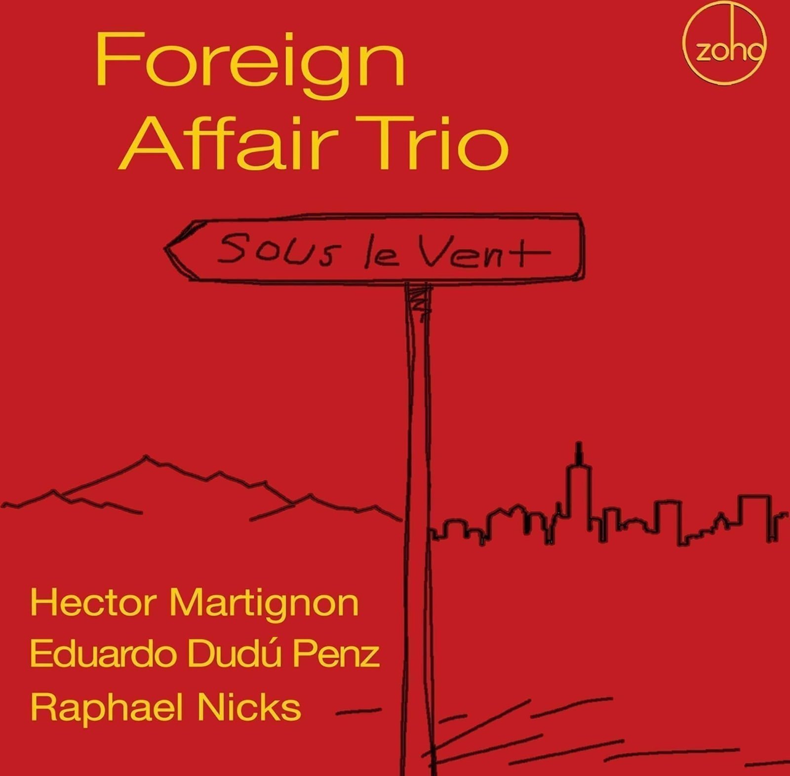 CD Foreign Affair Trio - SOUS LE VENT
