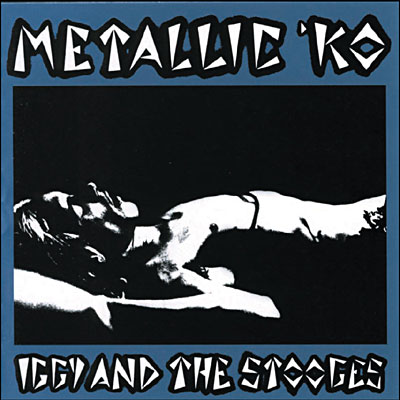 CD Iggy & The Stooges - METALLIC K.O.