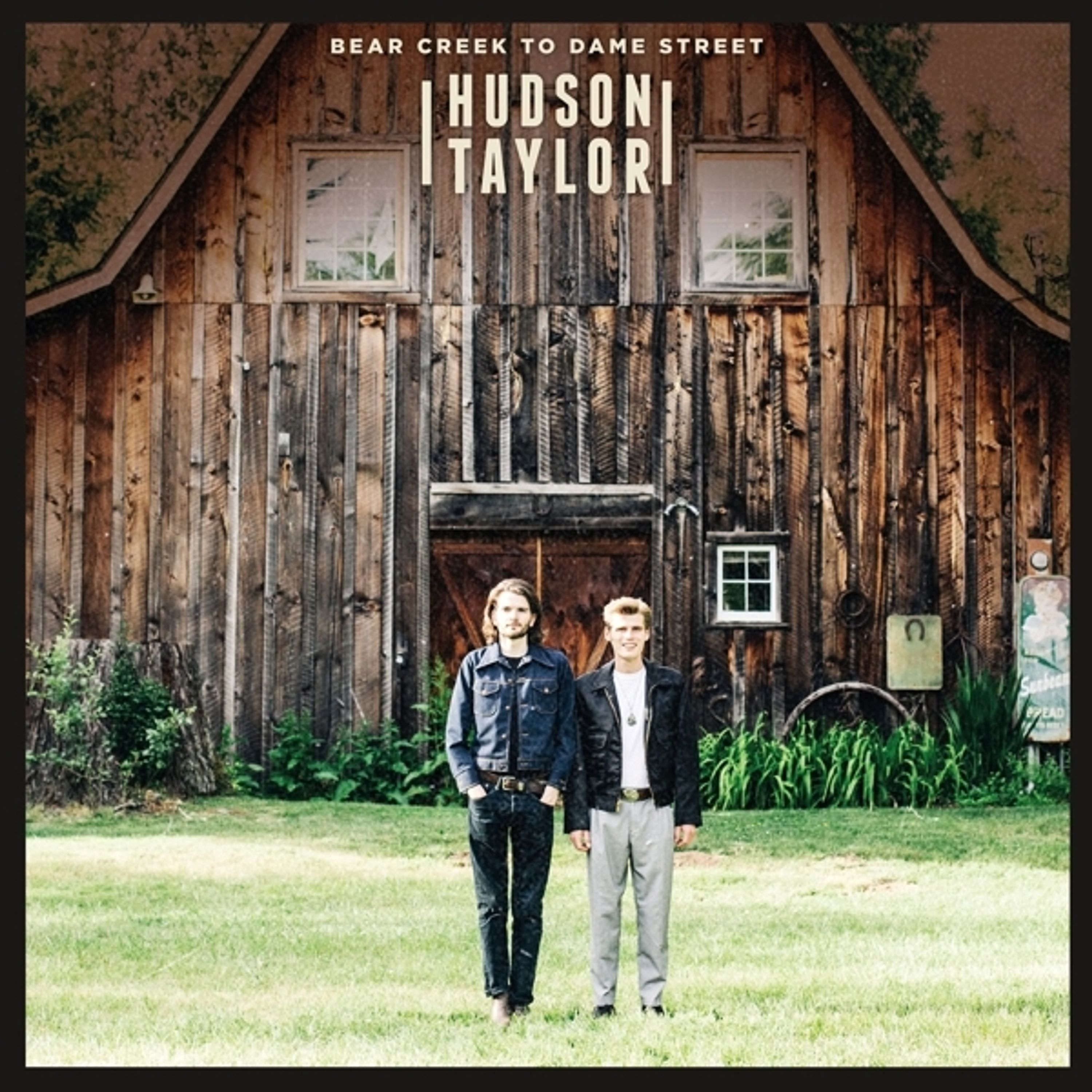 Vinyl Hudson Taylor - BEAR CREEK TO DAME STREET