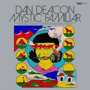 CD Dan Deacon - MYSTIC FAMILIAR