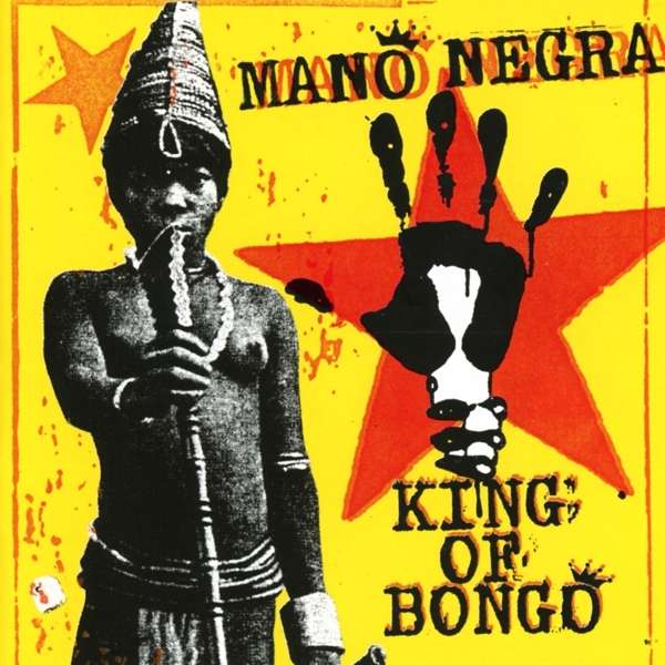CD Mano Negra - KING OF BONGO