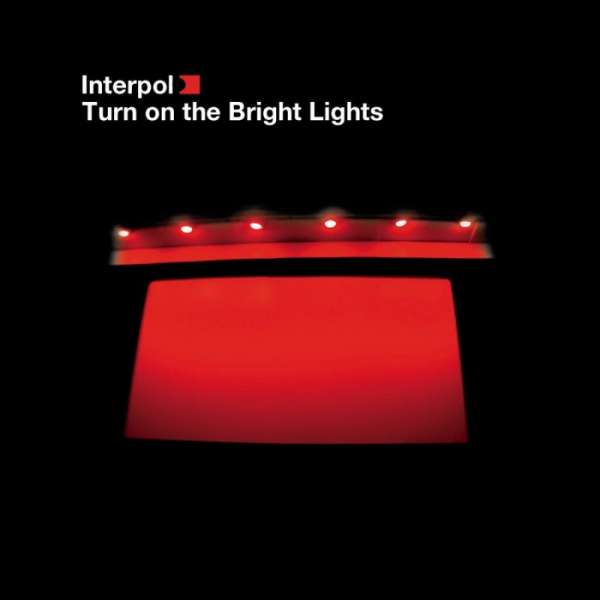 CD Interpol - TURN ON THE BRIGHT LIGHT