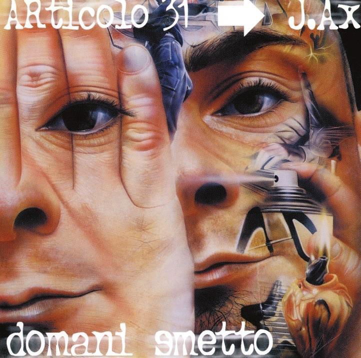 Vinyl Articolo 31 - DOMANI SMETTO