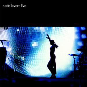 CD Sade - LOVERS LIVE