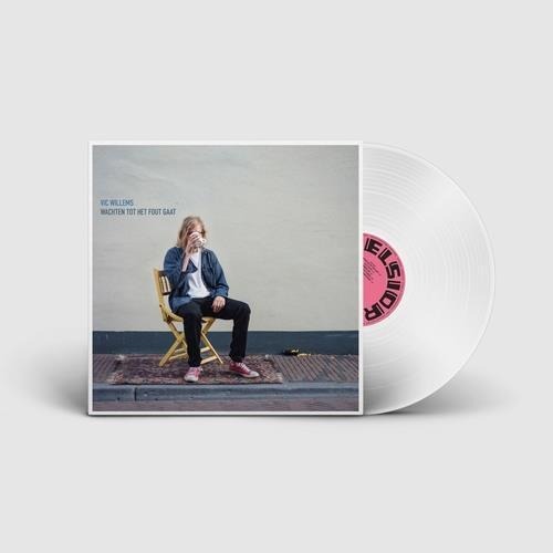 Vinyl Vic Willems - WACHTEN TOT HET FOUT GAAT