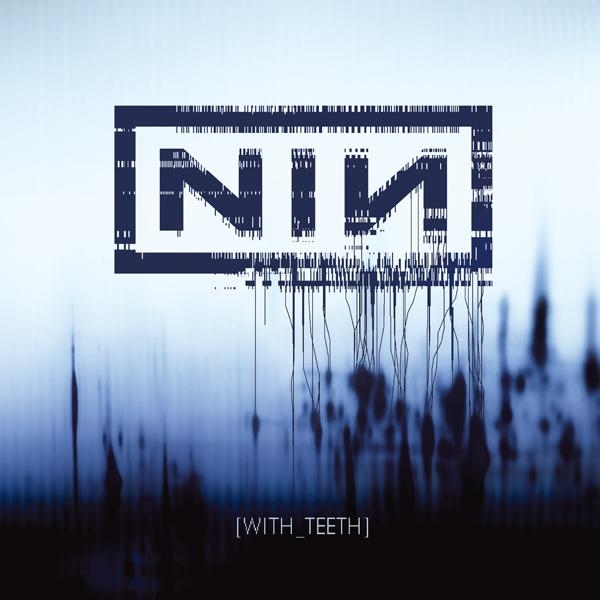 Vinyl Nine Inch Nails - WITH TEETH