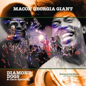 CD Diamond Dogs & Chris Spedding - MACON GEORGIA GIANT