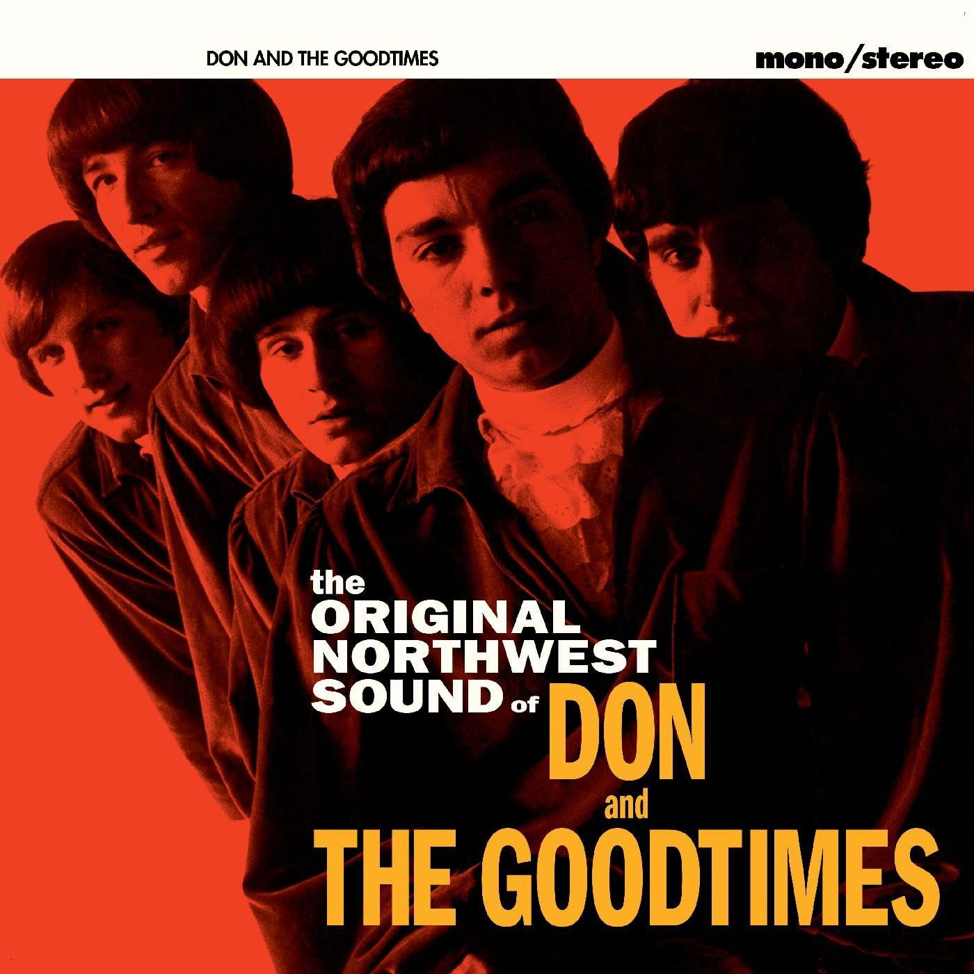 Vinyl Don and the Goodtimes - THE PACIFIC NORTHWEST SOUND OF