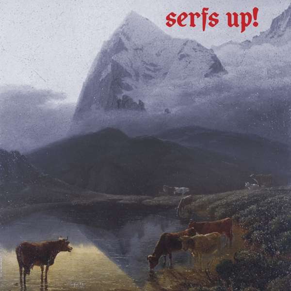 Vinyl Fat White Family - SERFS UP!