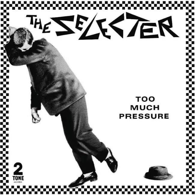 Vinyl The Selecter - TOO MUCH PRESSURE