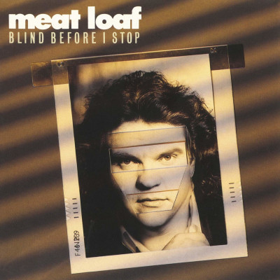 CD Meat Loaf - BLIND BEFORE I STOP