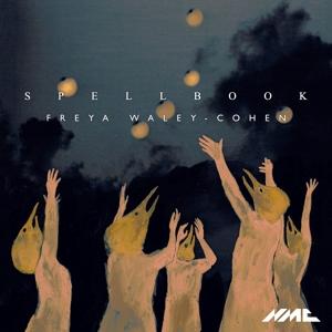 CD Freya Waley-Cohen - COHEN, FREYA & M... - WALEY-COHEN: SPELL BOOK