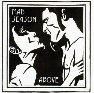 CD Mad Season - ABOVE