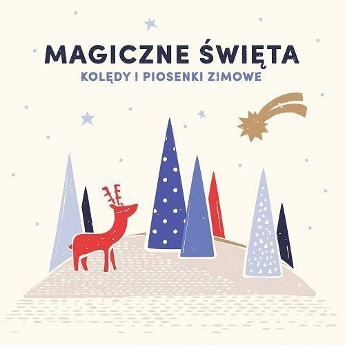 CD Różni Wykonawcy - MAGICZNE SWIETA. KOLEDY I PIOSENKI ZIMOWE