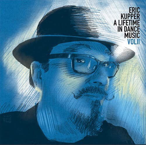 Vinyl Eric Kupper - A LIFETIME IN DANCE MUSIC VOL.2