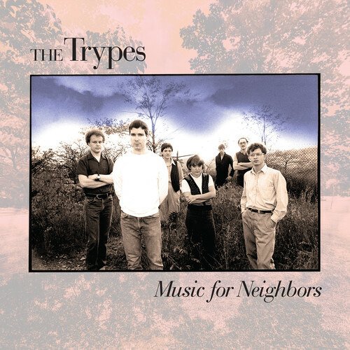 CD The Trypes - MUSIC FOR NEIGHBORS