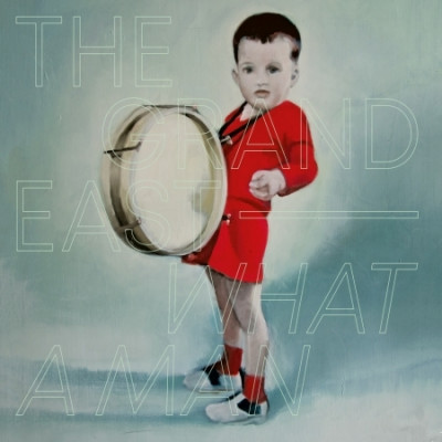 CD The Grand East - WHAT A MAN